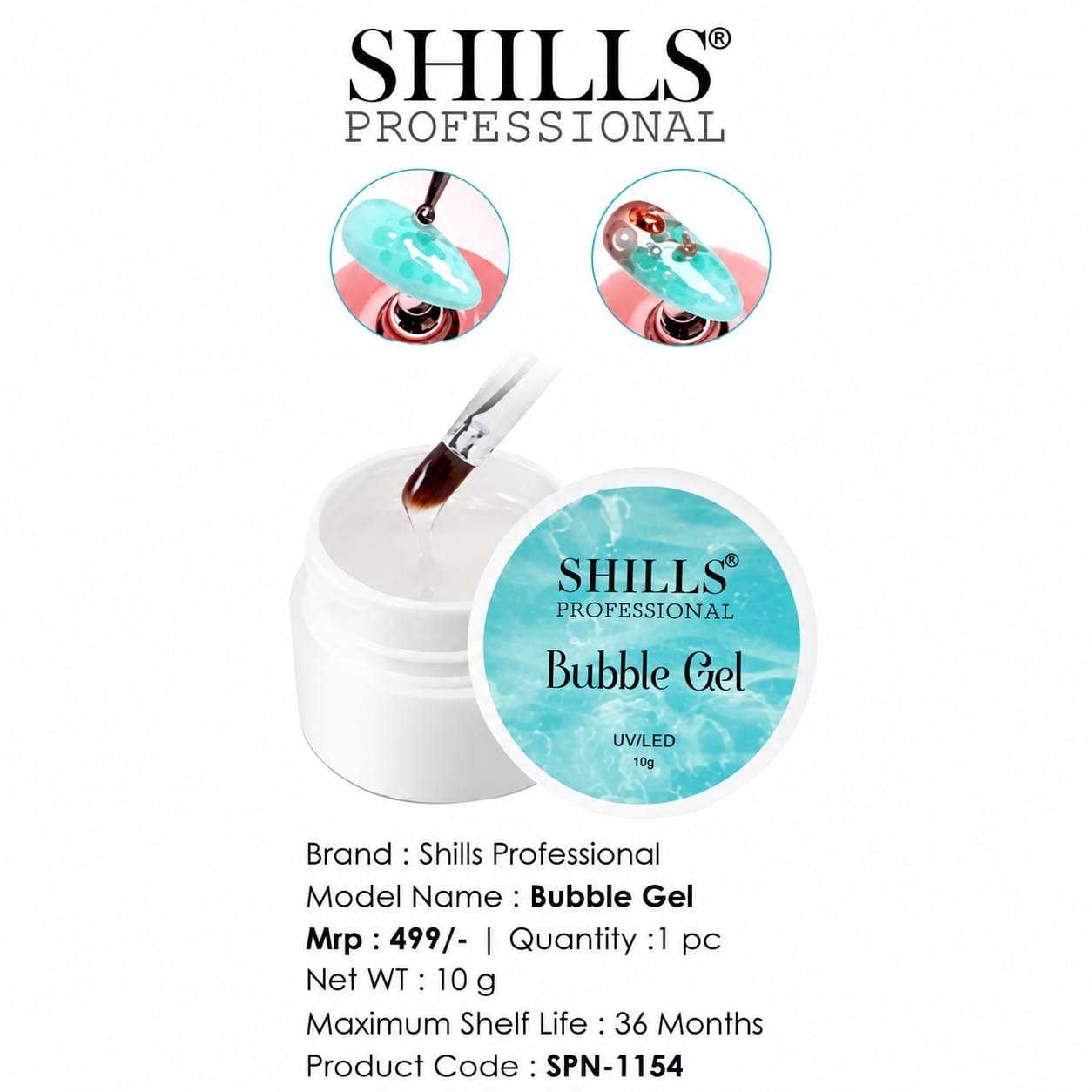 Shills Bubble Gel